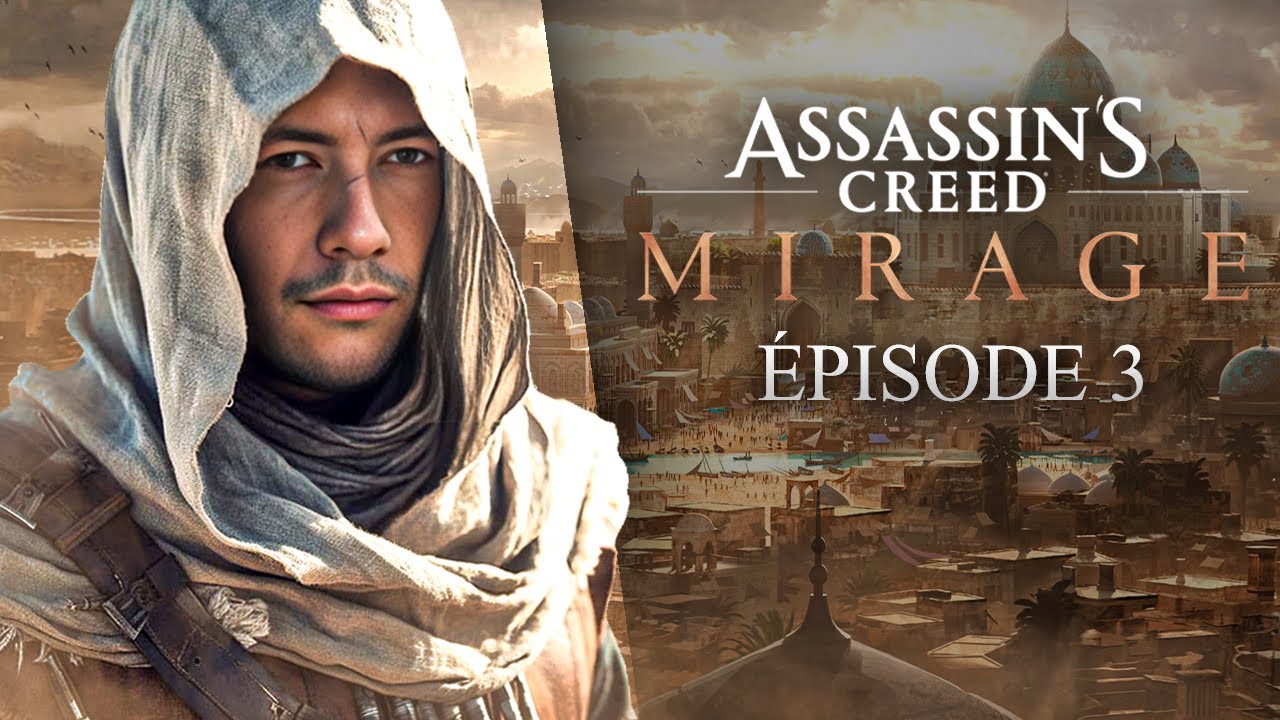 UNE TENTATIVE HUMILIANTE ! ► ASSASSIN'S CREED MIRAGE #3