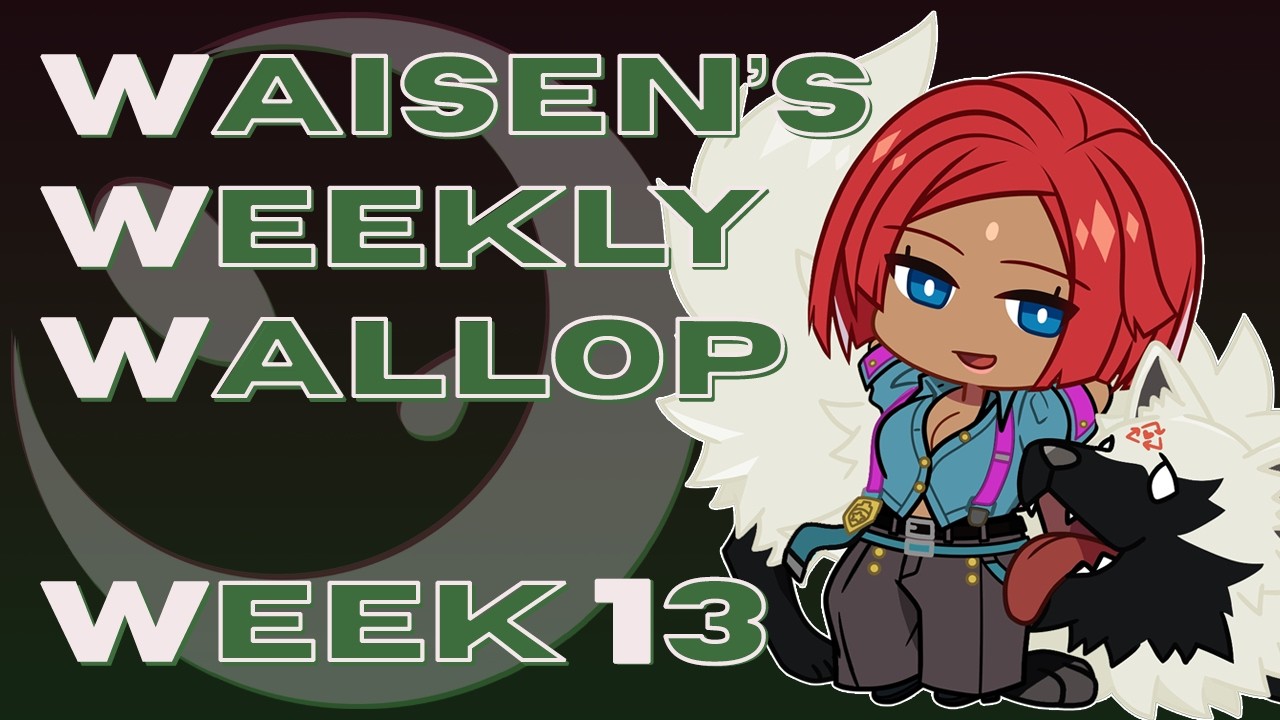 Waisen's Weekly Wallop: Week 13