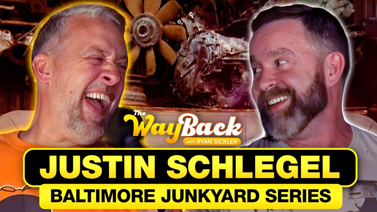Justin Schlegel | The Wayback with Ryan Sickler – Baltimore Junkyard Series #112 — Full Episode