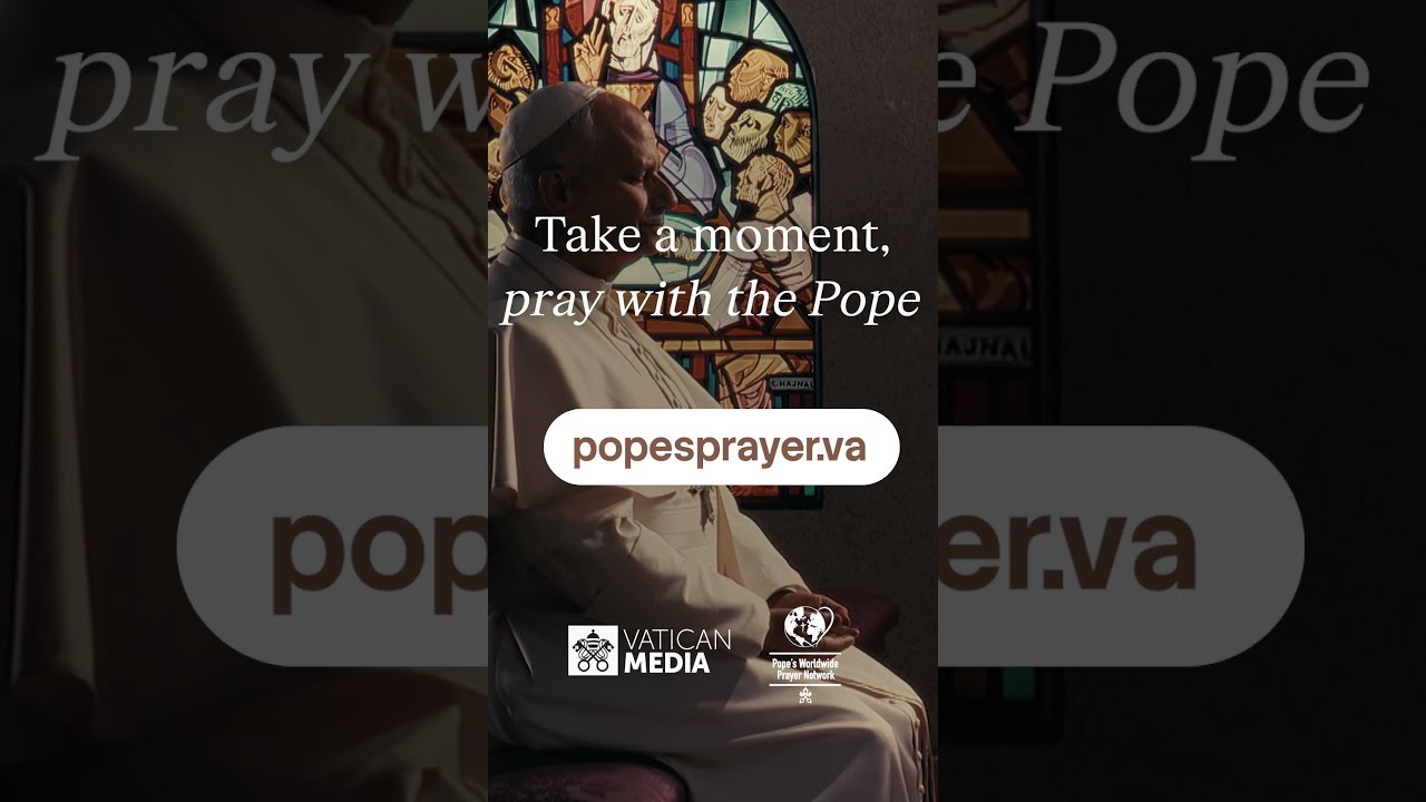 Remember to pray with the Pope for 'the care of water'