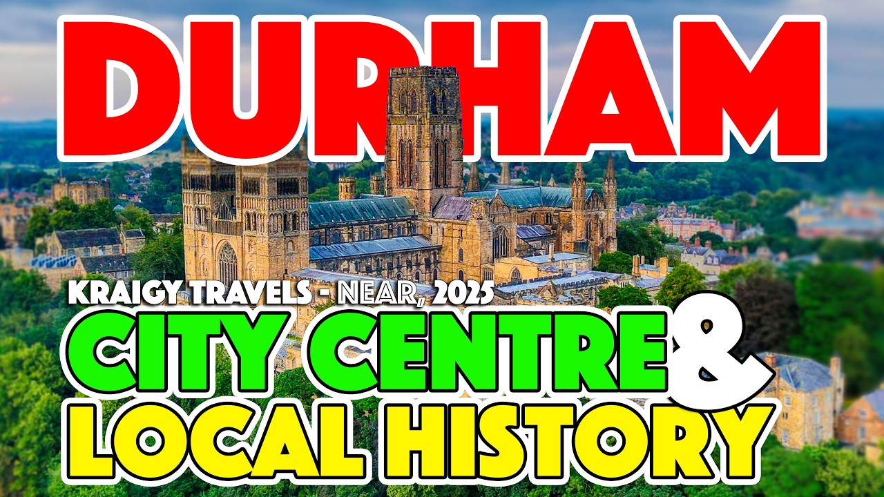 DURHAM: City Centre & Local History