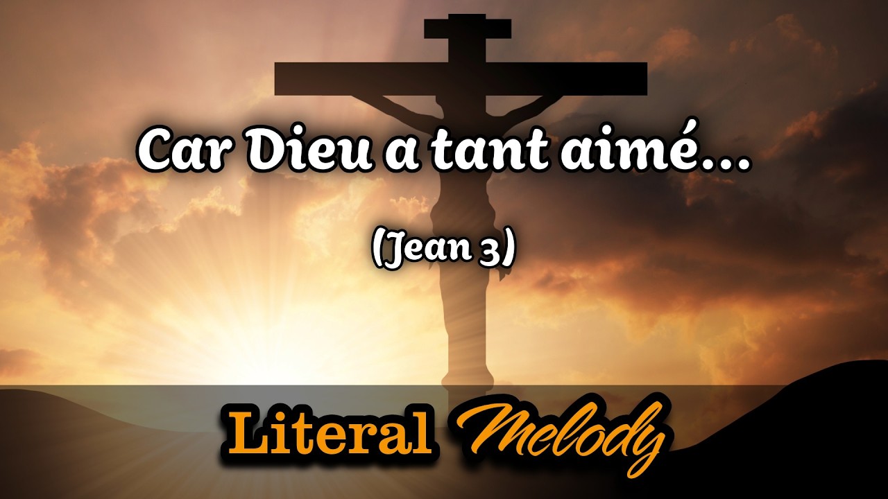 Car Dieu a tant aimé... - Variante classique