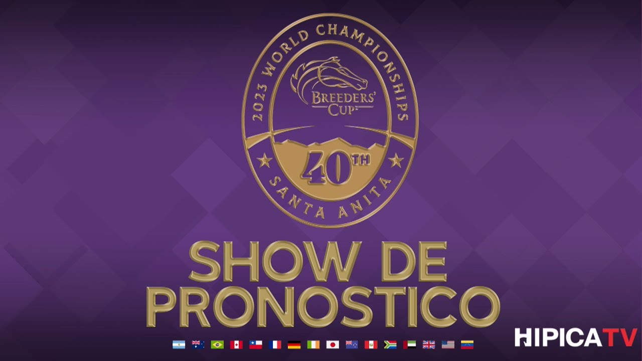 40th Breeders' Cup Show de Pronostico - 4 de Noviembre 2023