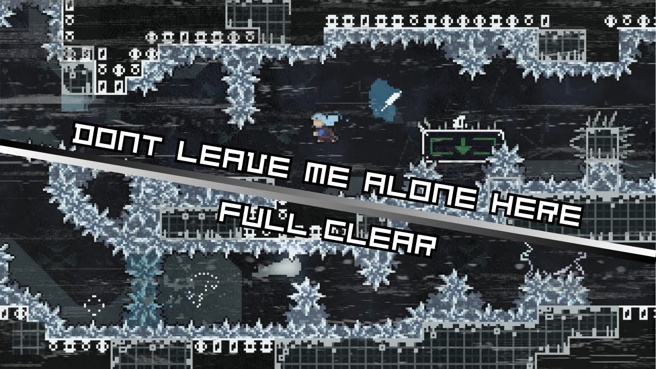 Don't Leave Me Alone Here Full Clear | Celeste Mods