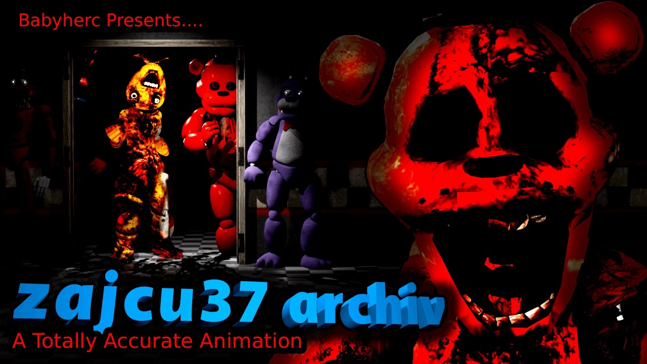 (Short/Fnaf) A Totally Accurate zajcu37 archiv Animation