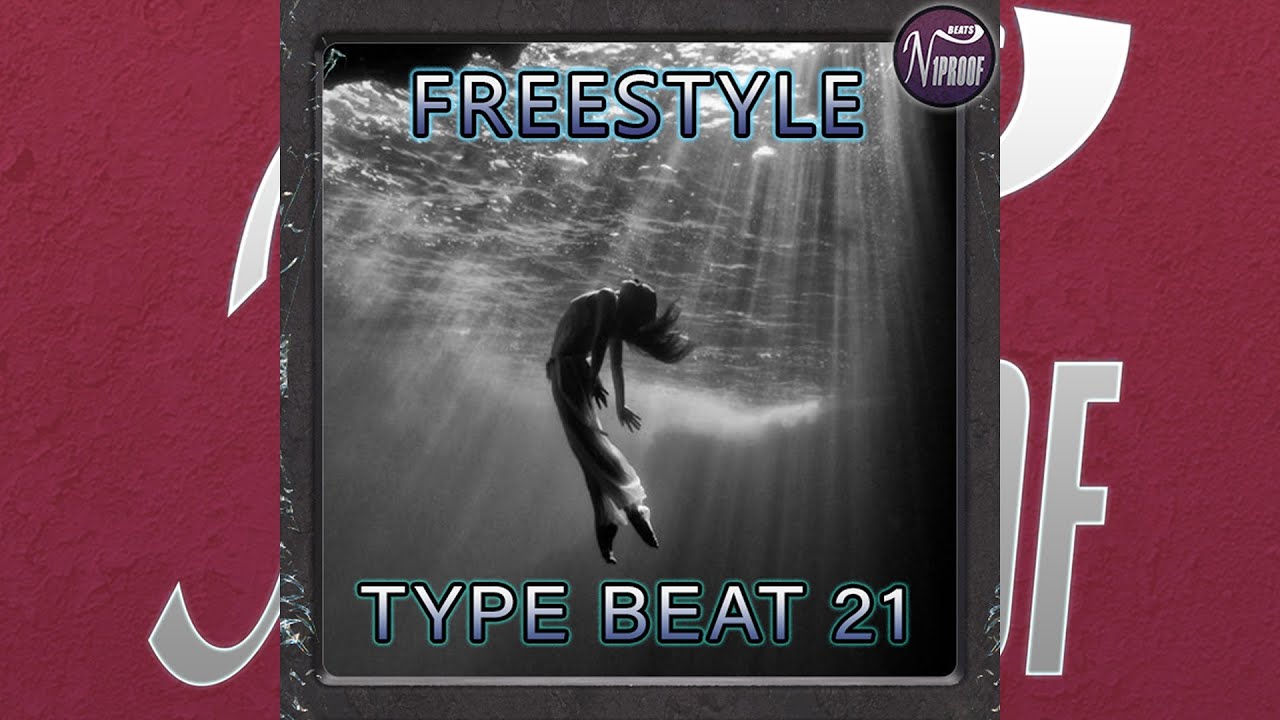 FREESTYLE TYPE BEAT 21 SECOND CHANCE RAP INSTRUMENTAL 2023