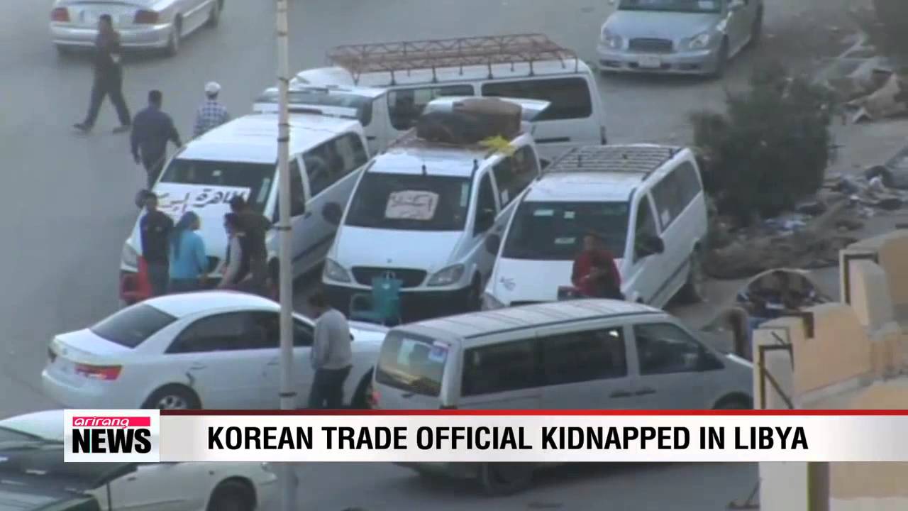 Korean trade official kidnapped in Libya