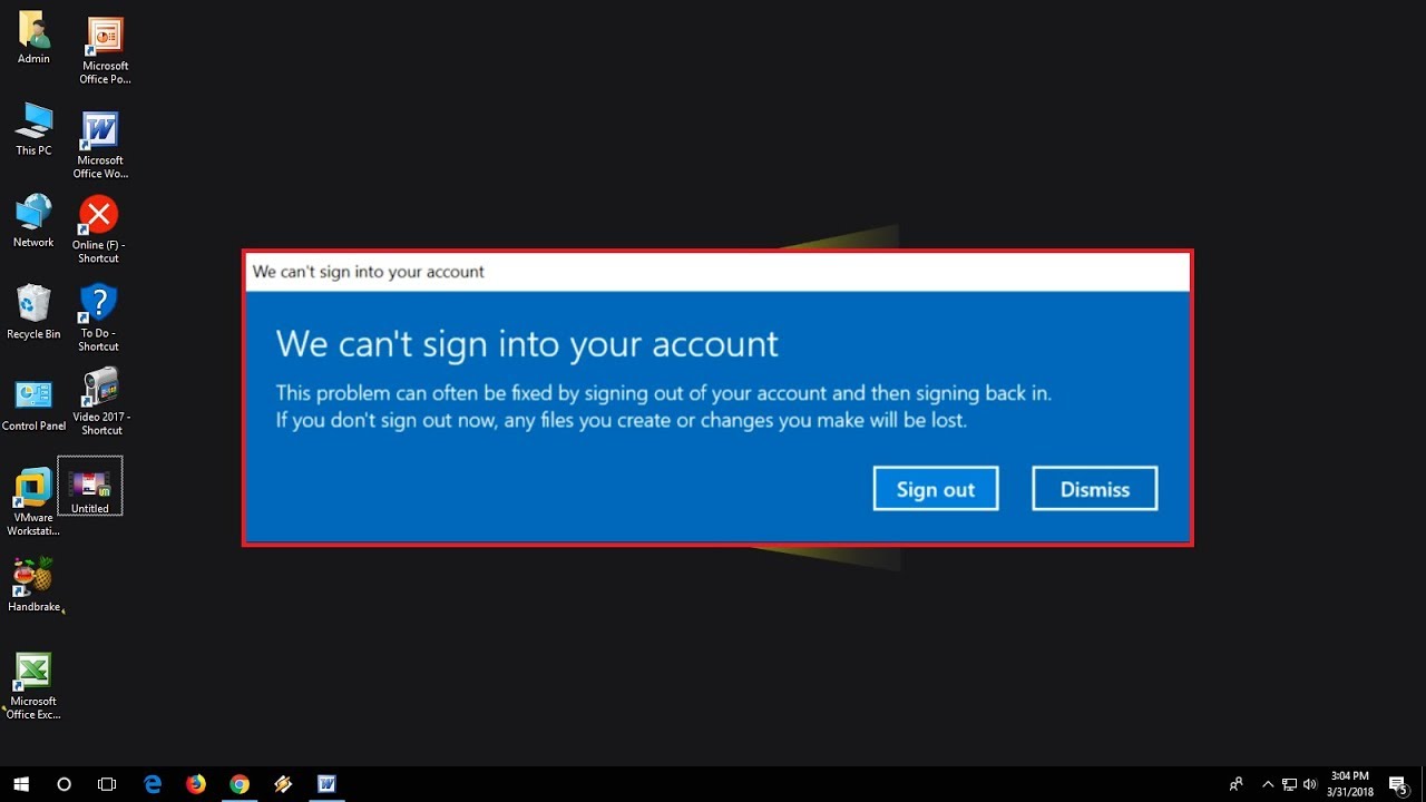 How to Fix &ldquo;We Can&rsquo;t Sign into your Account&rdquo; in Windows 10