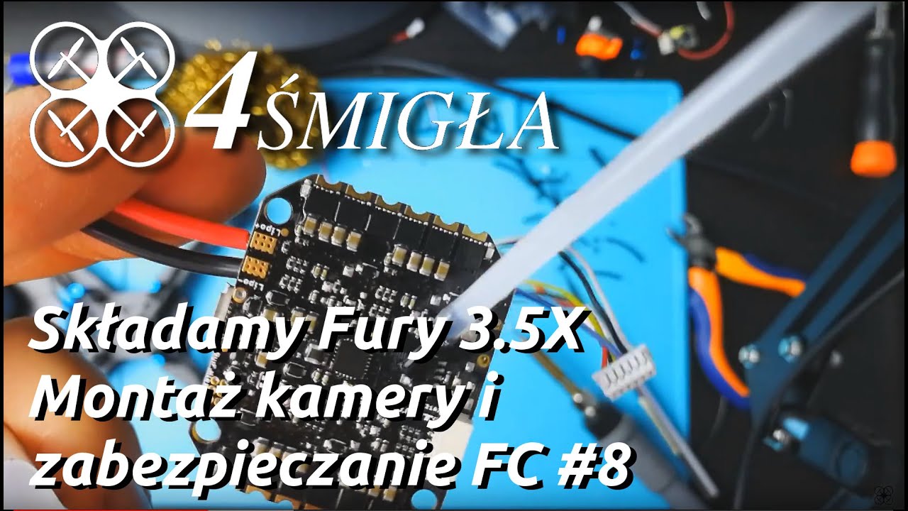 Składamy DemonRC Fury 3.5X #8 - Montaż kamery i zabezpieczanie FC przez PVB 60
