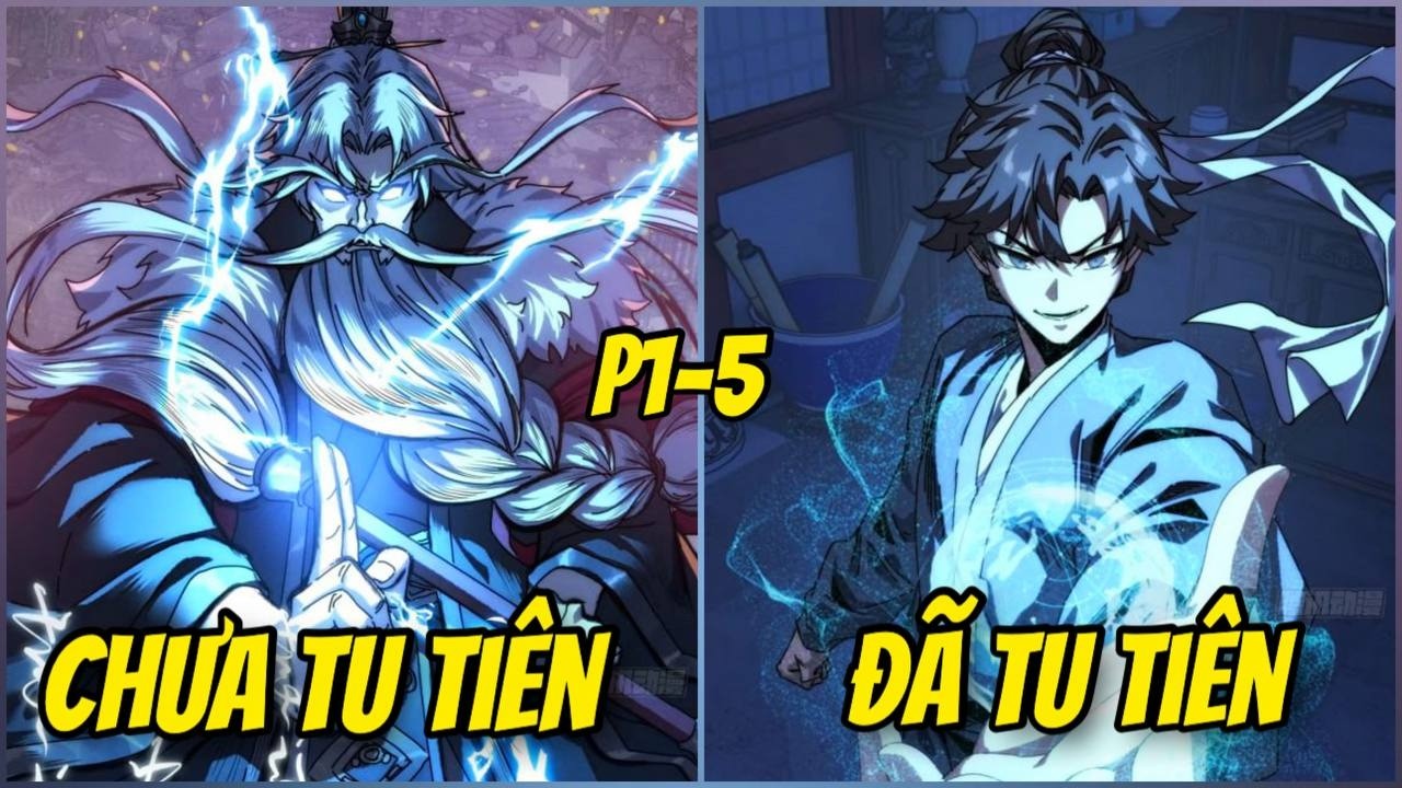1-5 ÔNG LÃO 70 TUỔI MỚI BẮT ĐẦU TU TIÊN. TA SỞ HỮU HỆ THỐNG LUÂN HỒI TU TIÊN CẤP SSS | REVIEW TRUYỆN