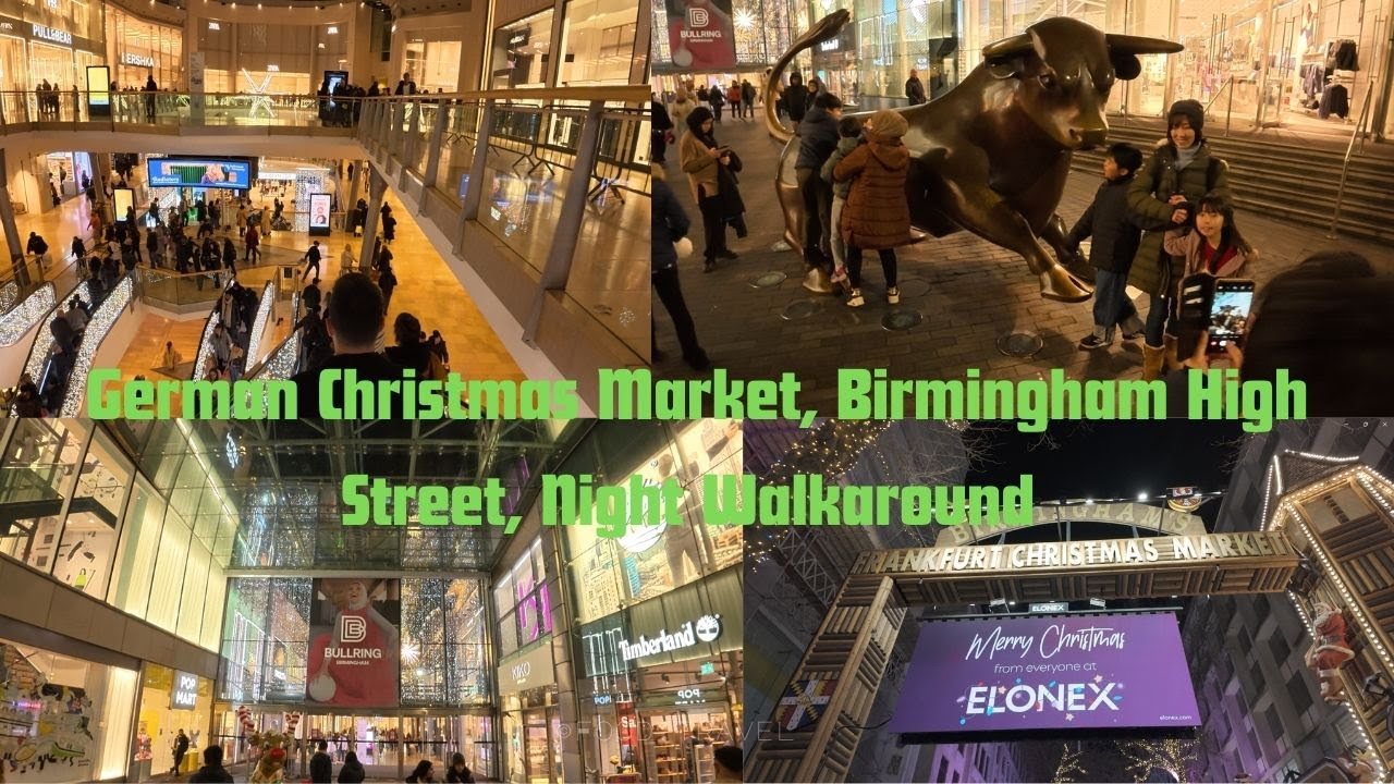 German Christmas Market, Birmingham High Street, Night Walkaround