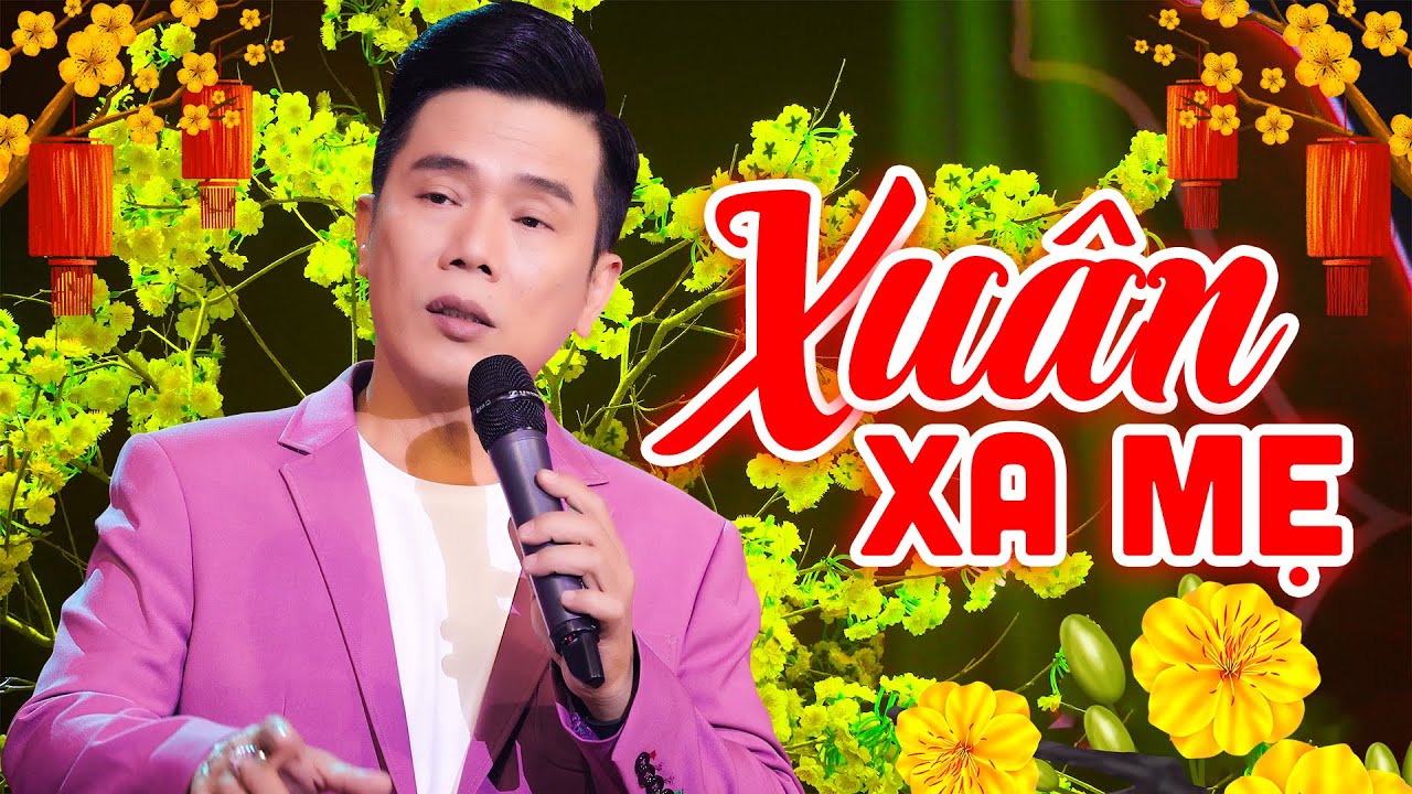 Lại một mùa xuân xa xứ NGHE NHỚ MẸ Rơi Nước Mắt - Nhạc Xuân Trữ Tình Hải Ngoại 2023