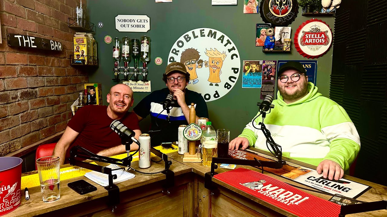 Problematic Pub Podcast - Episode 22 ft Jenkin (Big Brother)