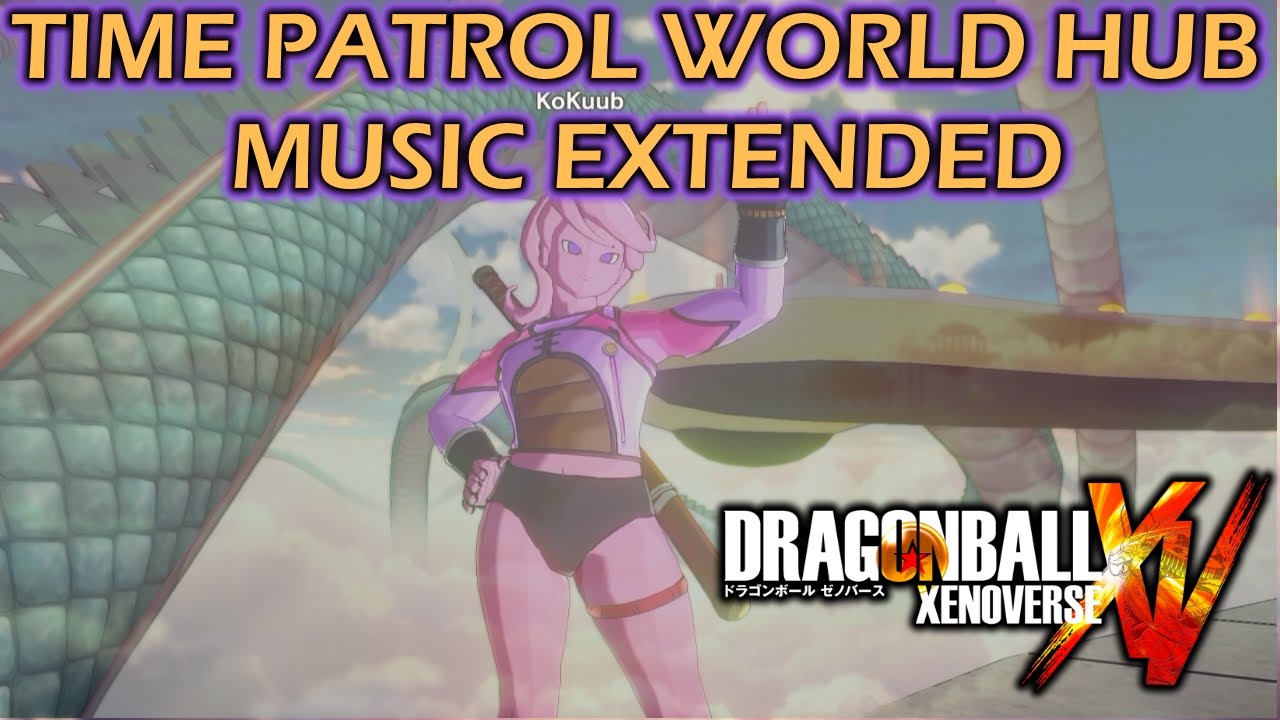 Dragon Ball XenoVerse - Toki Toki City Hub World ~ [Extended] (2015)