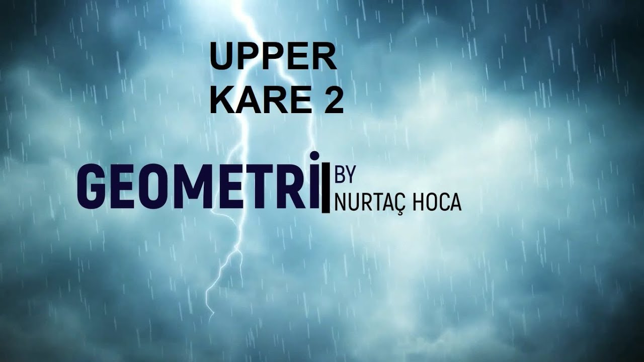 TYT-AYT Upper Geometri-Kare 2 (30-52)(PDF indir )
