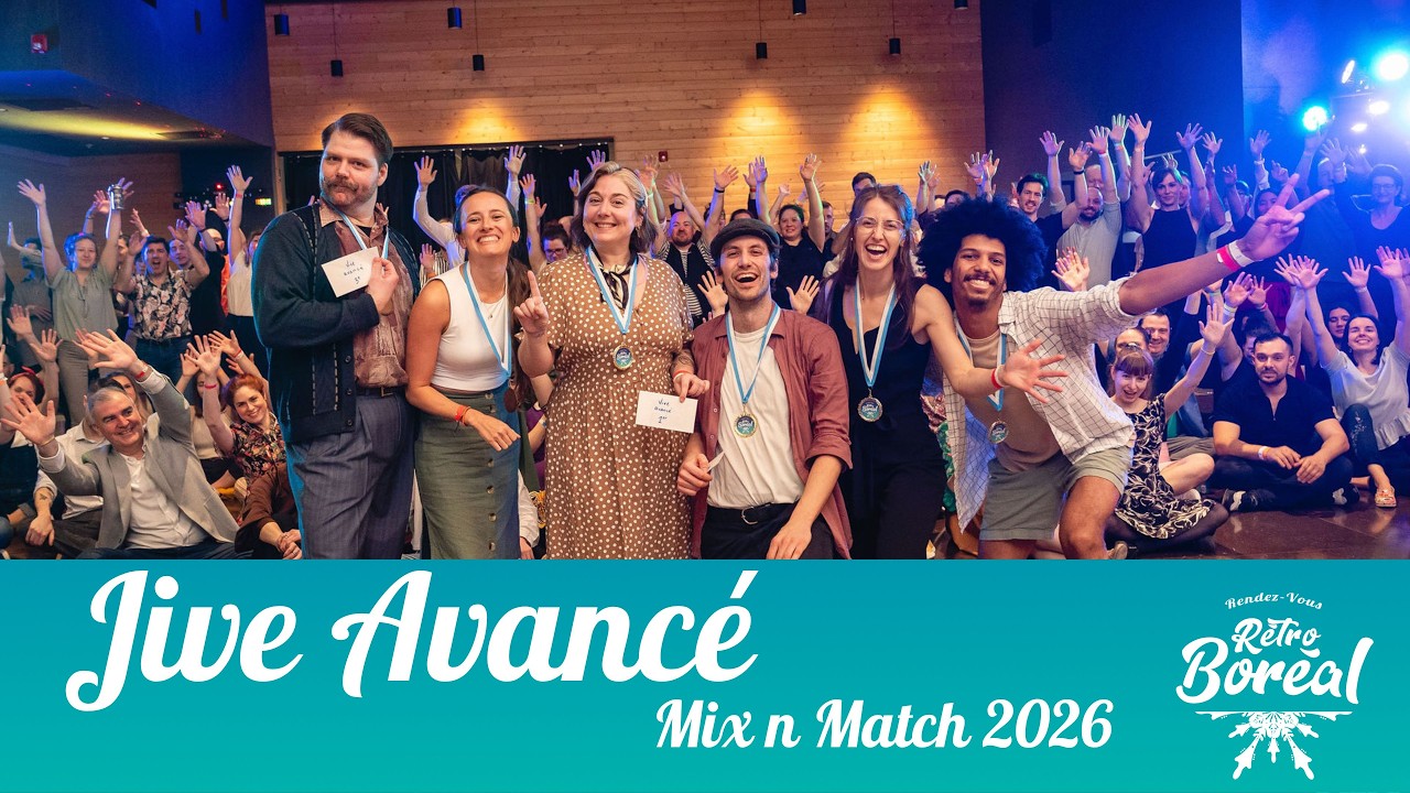 Mix n Match - Jive Avancé - Rétro Boréal 2026