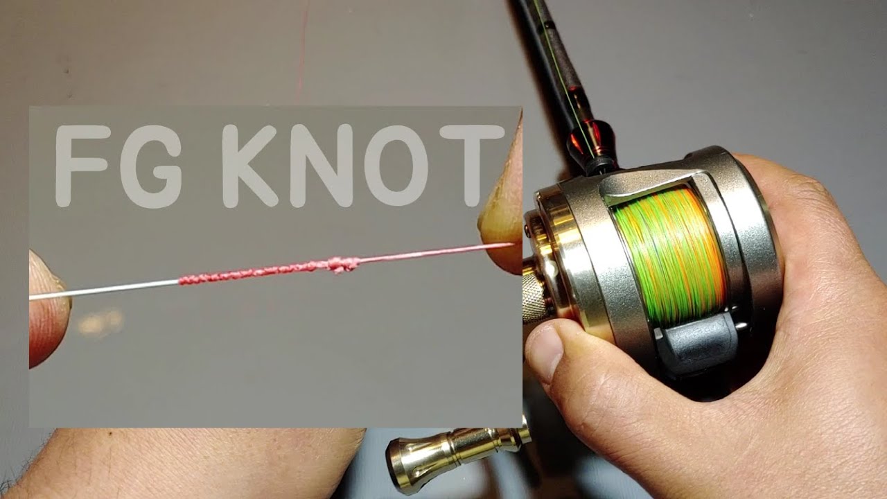 #FG KNOT / Лучший узел / Очень прост в использовании с удочкой