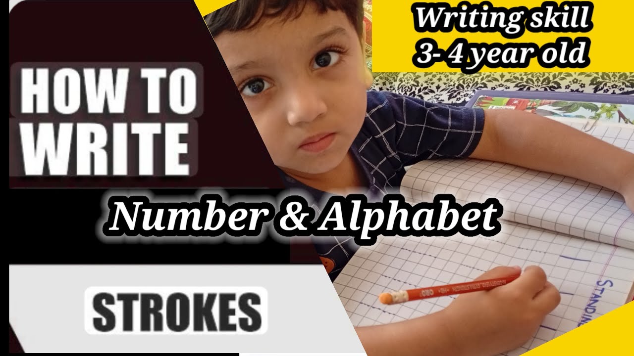 How to teach writing skills 3-4 year old | Number and Alphabets | Strokes