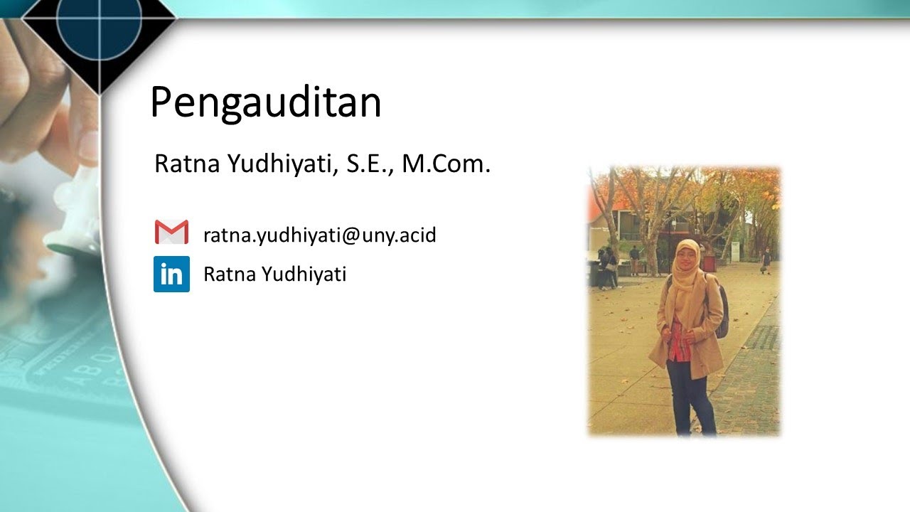 Laporan Auditor dan Tanggung Jawab Auditor