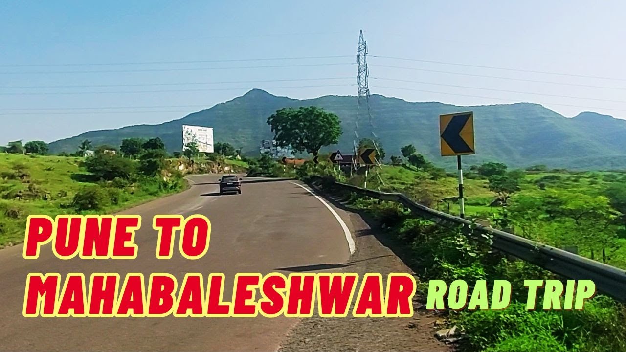 Pune to Mahabaleshwar By Road | Pune to Panchgani by Car