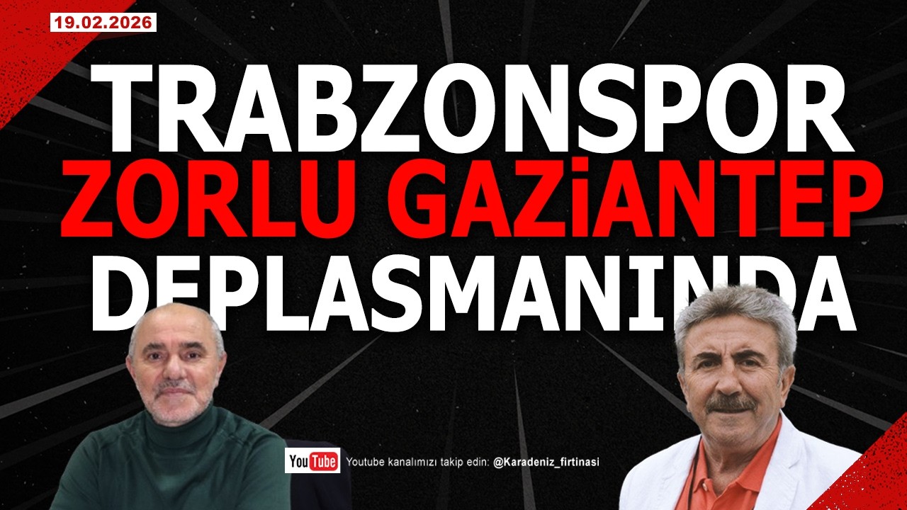 🔴🔵KARADENİZ FIRTINASI | TRABZONSPOR ZORLU GAZİANTEP DEPLASMANINDA | 19.02.2025 #trabzonspor