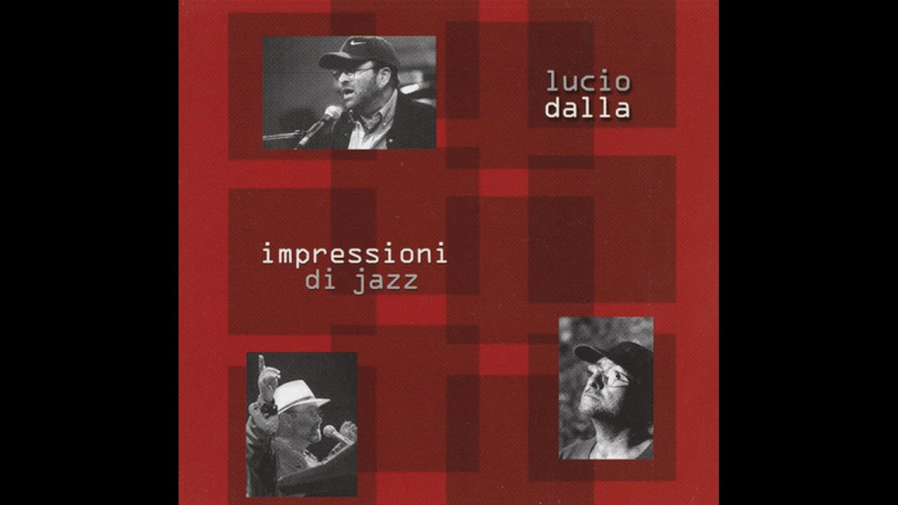 Impressioni di Jazz - Lucio Dalla [full album]