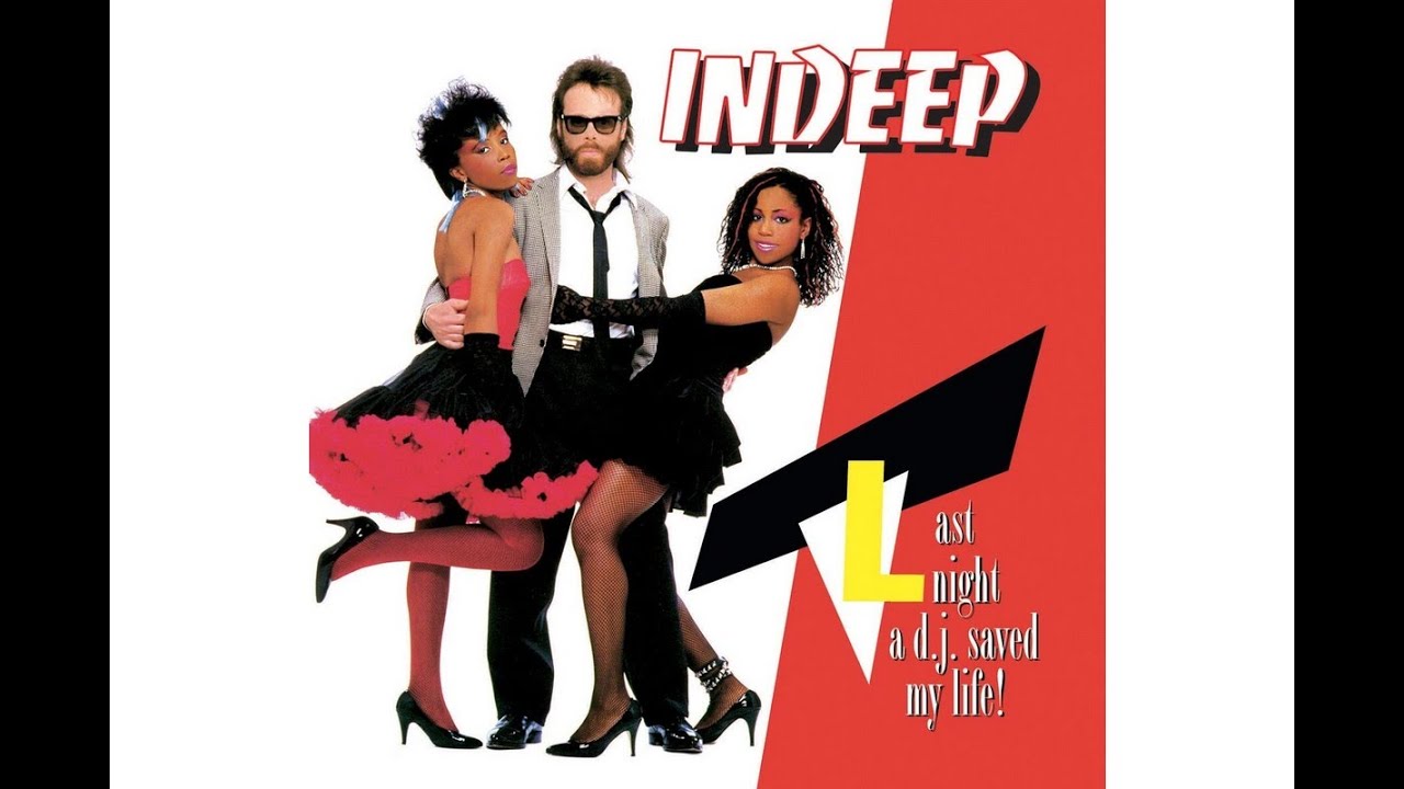 LAST NIGHT A DJ SAVED MY LIFE - NO GUITAR - INDEEP