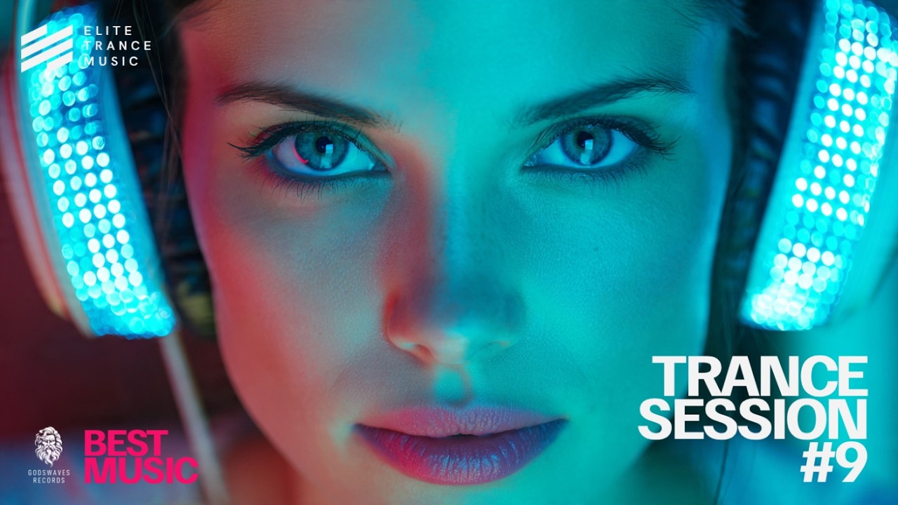 Trance Open Session I  | Elite Trance Music