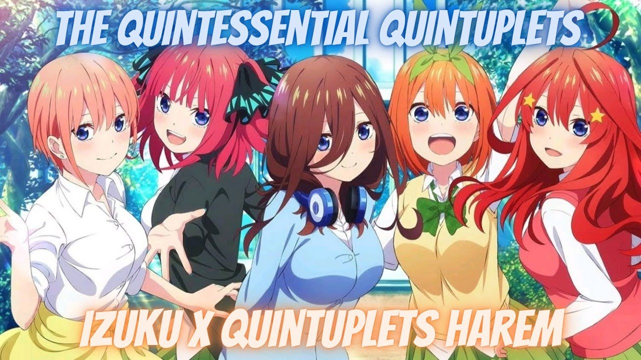 GLOW UP IZUKU IN QUINTESSENTIAL QUINTUPLES | Izuku x The Quintuplets| Deku Texting Story