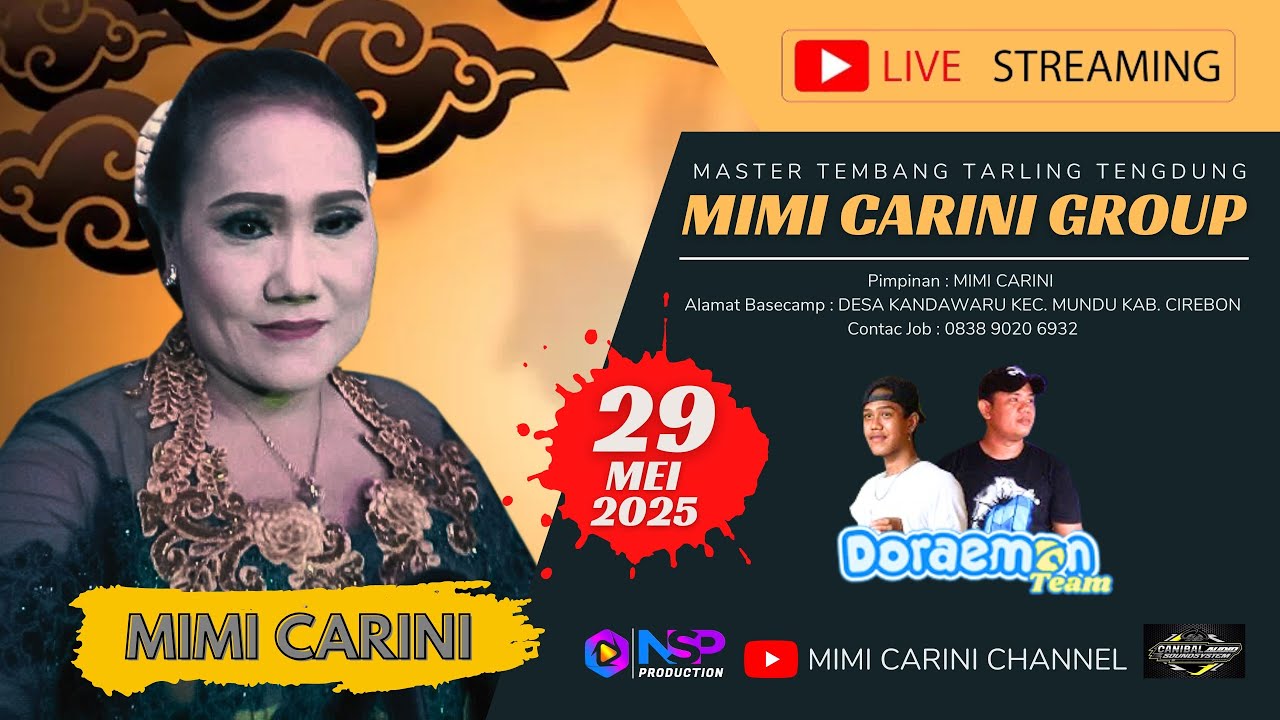 LIVE STREAMING MIMI CARINI GROUP 29 MEI 2025