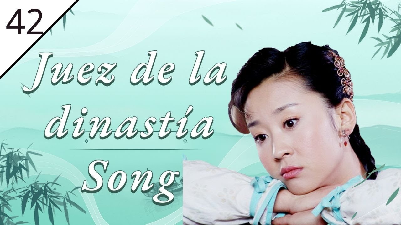 Juez de la dinast&iacute;a Song 2023 EP42 | Bing He, Haiqiong Luo | Serie de misterio china hist&oacute;rica
