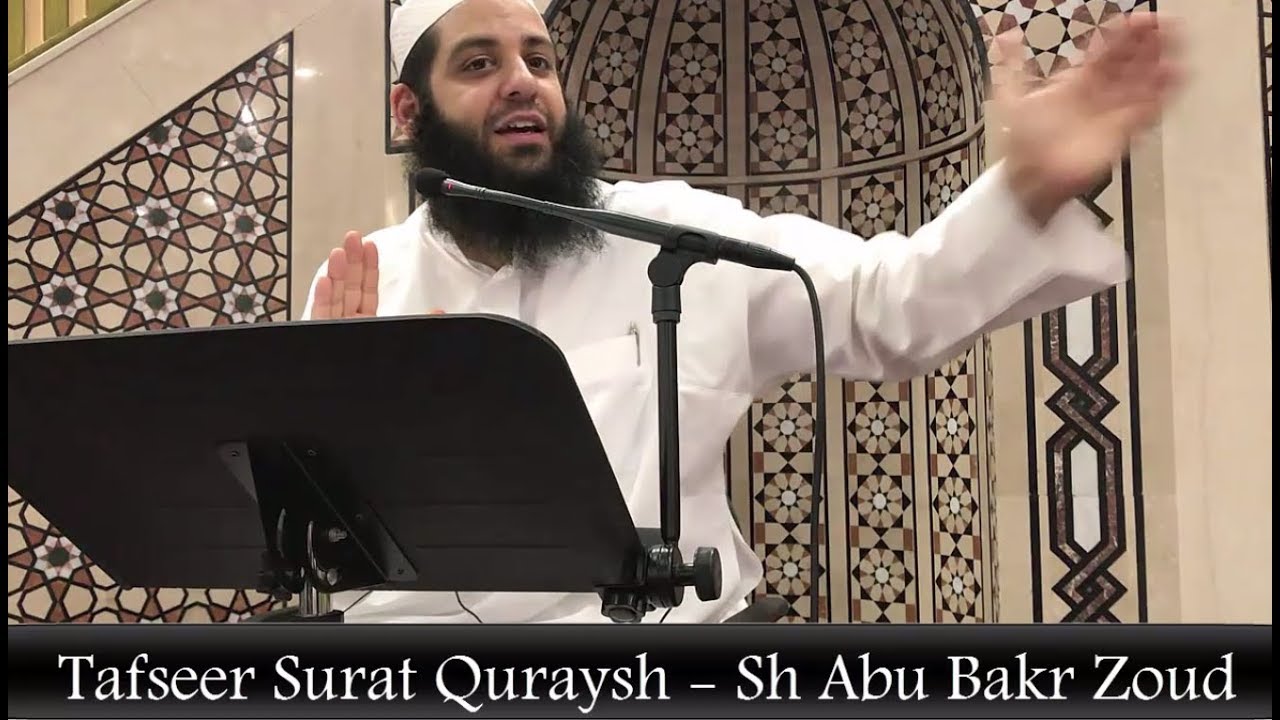 080 Tafseer Surat Quraysh   Abu Bakr Zoud