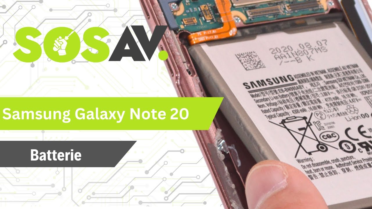 Tutoriel SOSav : Remplacement de la batterie du Samsung Galaxy note 20