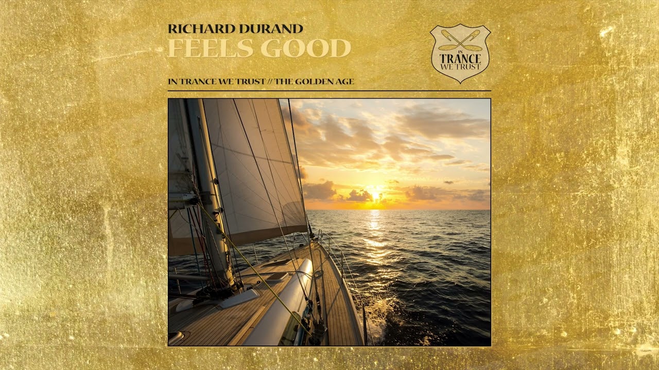 Richard Durand - Feels Good