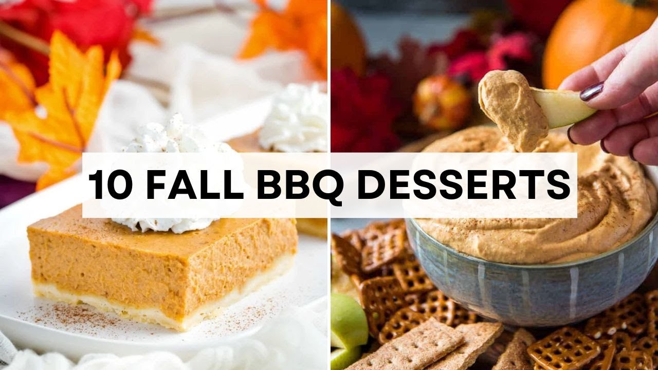 10 Ultimate Fall BBQ Desserts | Easy Recipes from Start to Finish    #appledesserts  #sharpaspirant