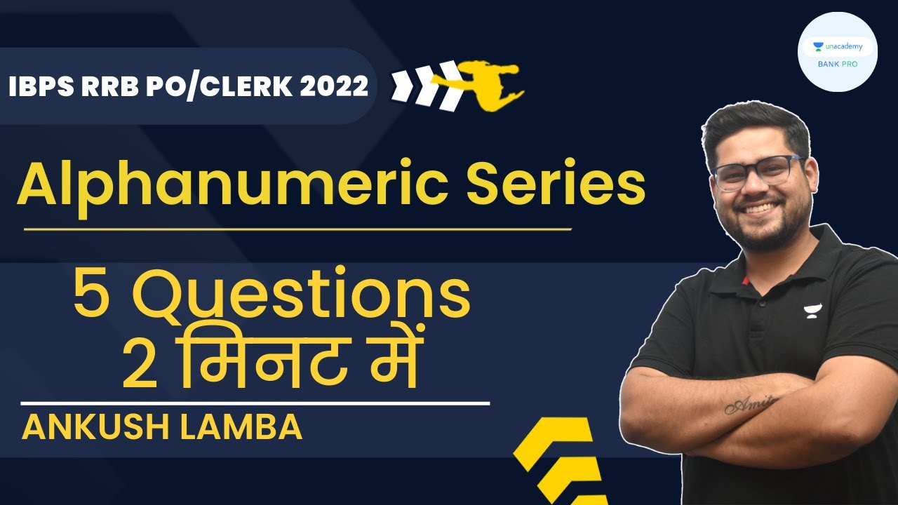 Alphanumeric Series | Mains Level | 5 questions 2 मिनट में | Ankush Lamba