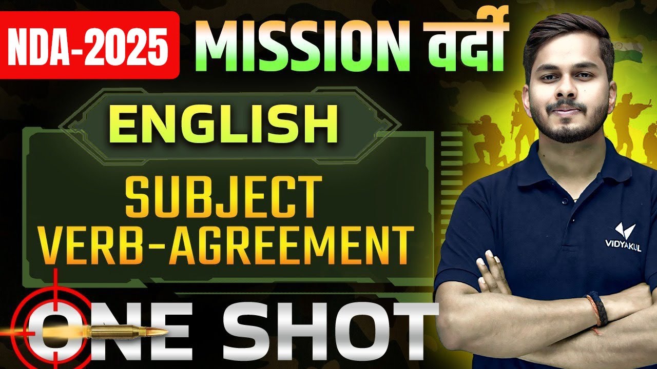 Subject Verb Agreement | English Grammar Nda - 2025 | One Shot | Vidyakul