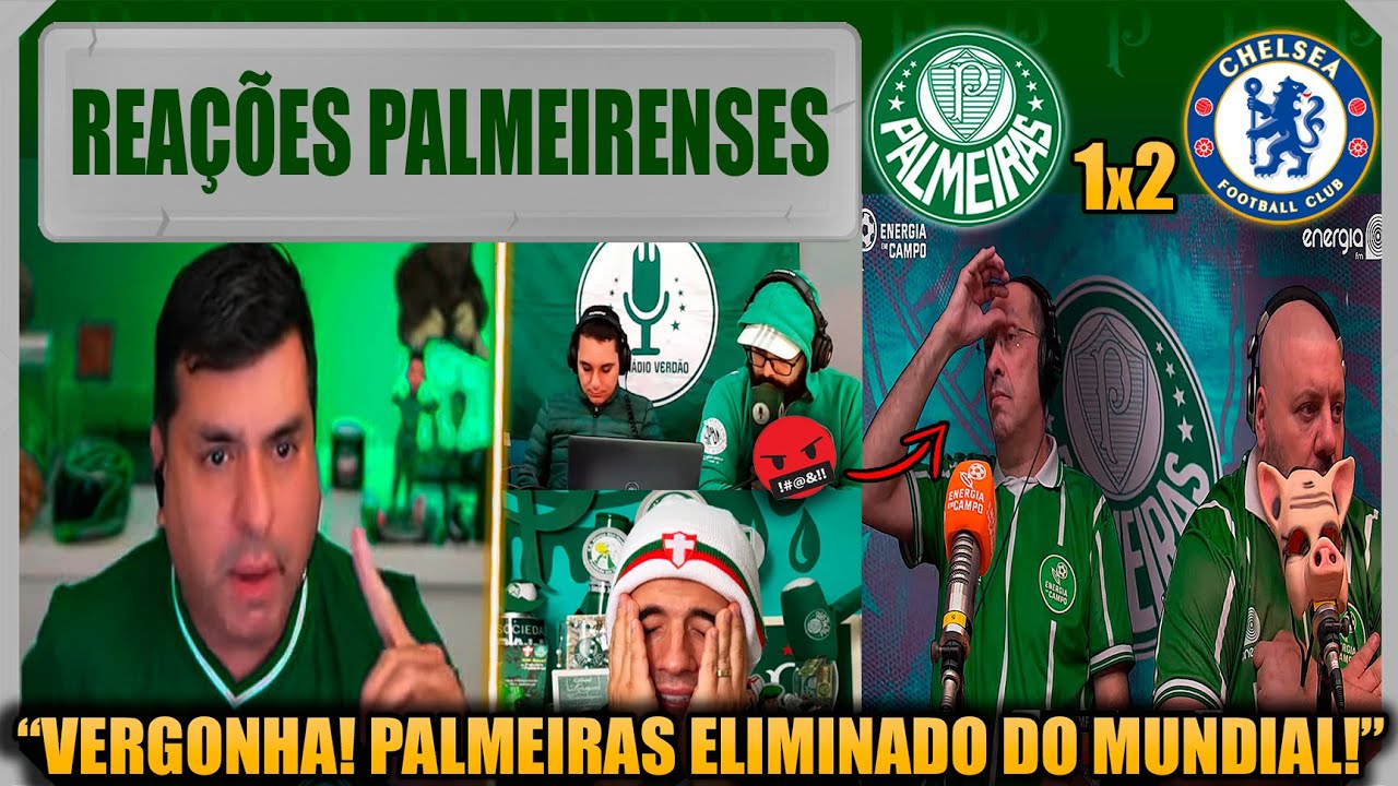 REAÇÕES PALMEIRENSES - PALMEIRAS 1x2 CHELSEA - PALMEIRAS ELIMINADO DO MUNDIAL - VAMOS RIR!
