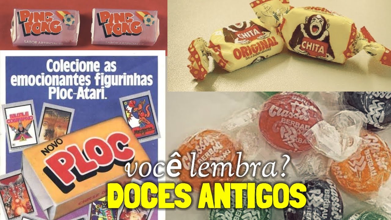 LEMBRANÇAS INESQUECÍVEIS DOS DOCES ANTIGOS QUE MARCARAM OS ANOS 60, 70, 80 E 90! NOSTALGIA!