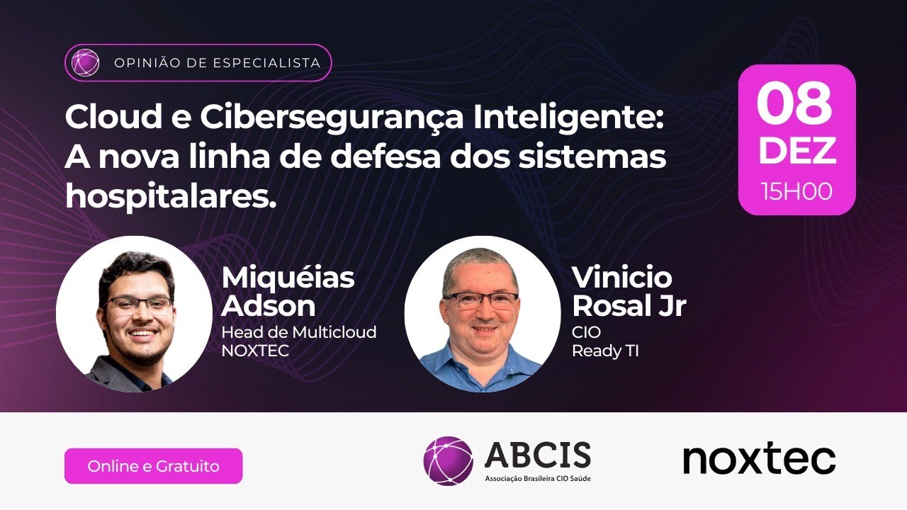 Cloud e Cibersegurança Inteligente: A nova linha de defesa dos sistemas hospitalares. 📱