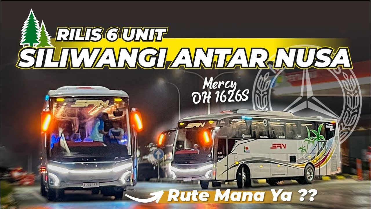 Spesial PO Siliwangi Antar Nusa🤩Kembali Rilis 6 Unit Jetbus 5 MHD SG | Akan Di Jalankan Rute Mana ?