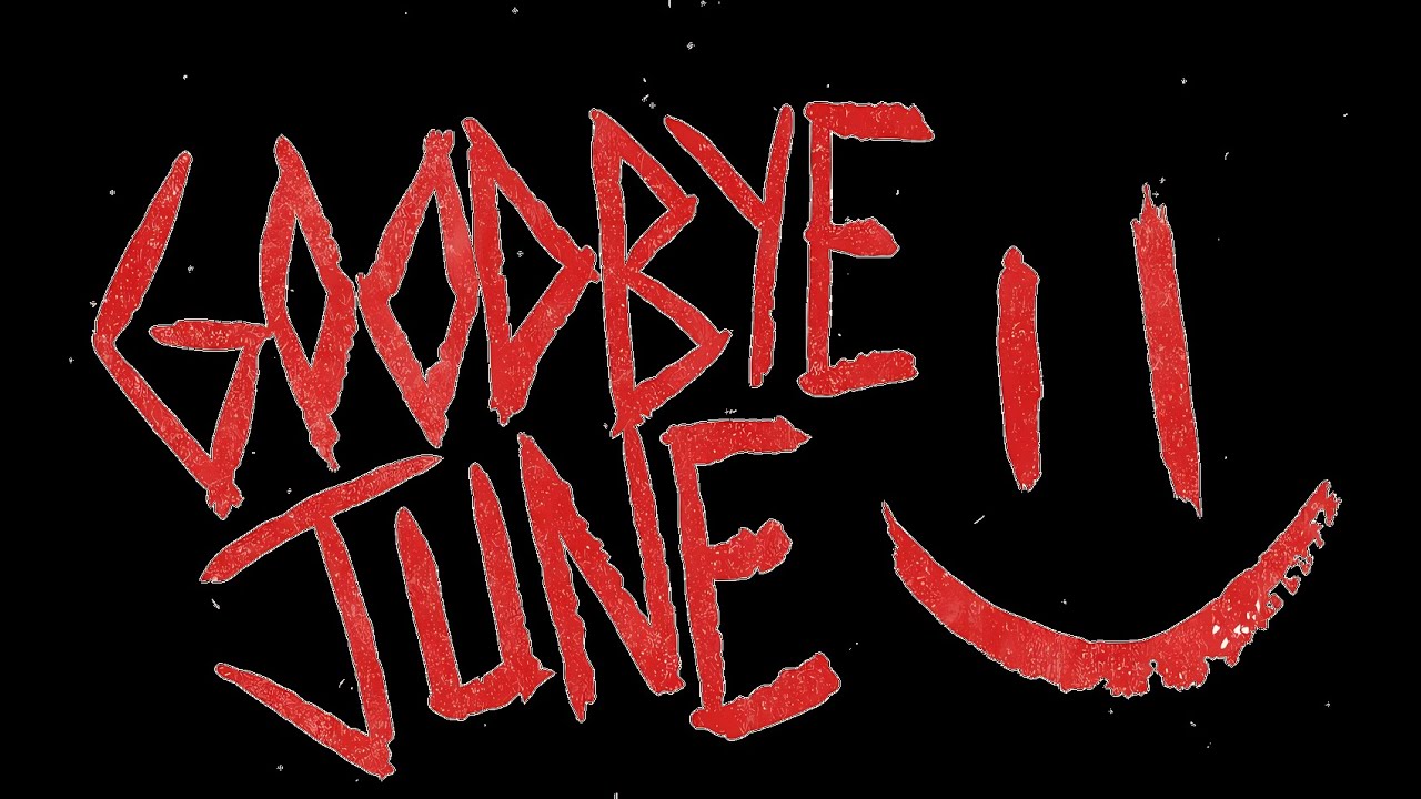 GoodBye June Live @ The Vault ,  Aug 28th, 2024