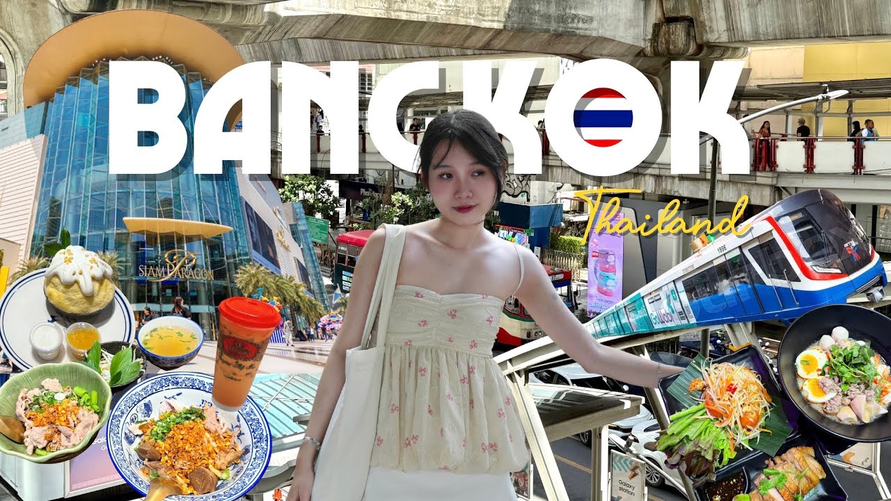 Chuyến du lịch tự túc 3N2Đ ở Bangkok mình đã đi đâu, ăn gì? - Ep 3 | THAILAND VLOG🇹🇭