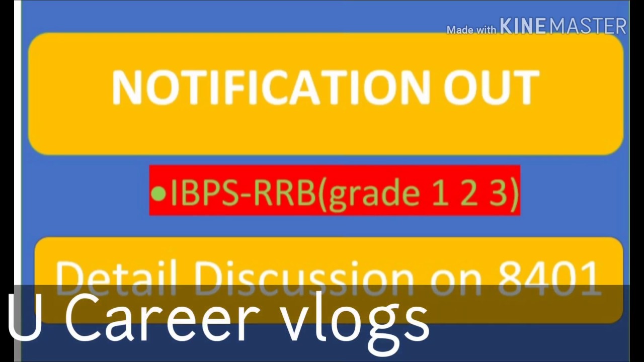 #UCareerVlogs  #IBPS2019                             IBPS RRB 2019 notifications complete discussion