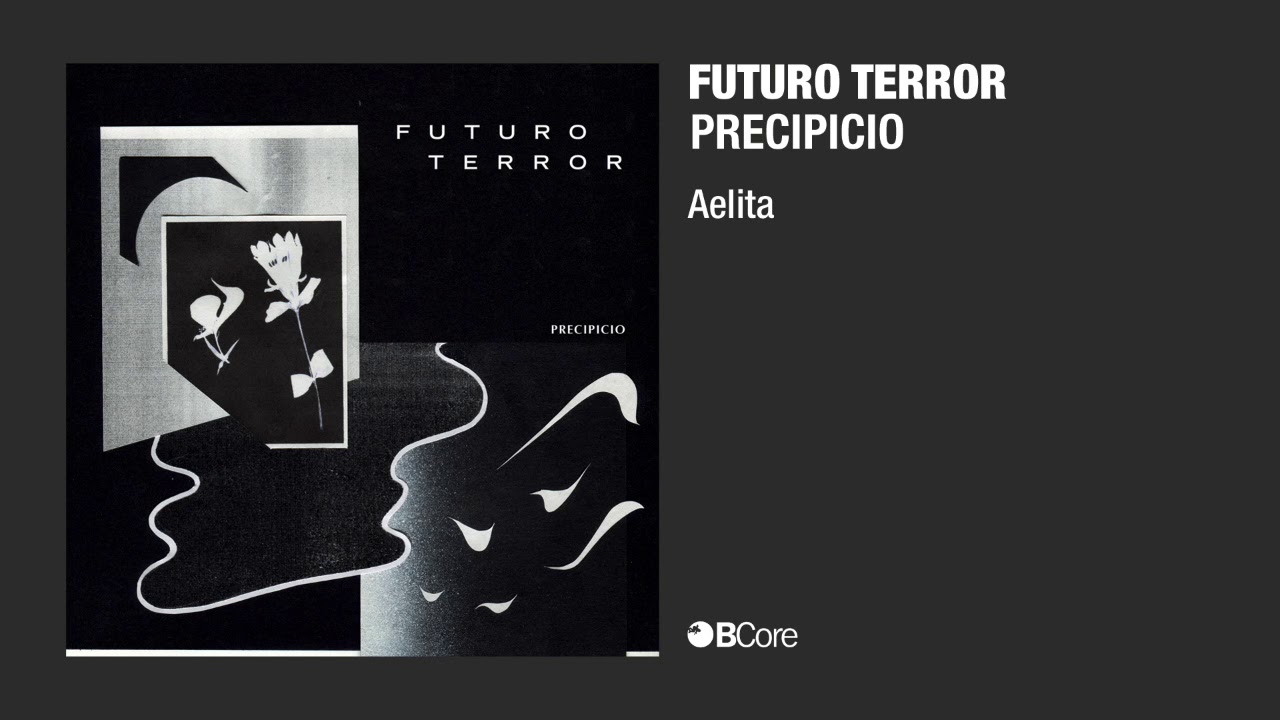 Futuro Terror 'Aelita' (audio)