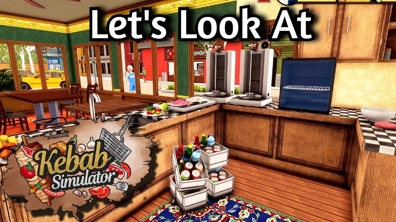 Running Our Own Kebab Shop...Kinda - Let's Look At Kebab Simulator: Prologue