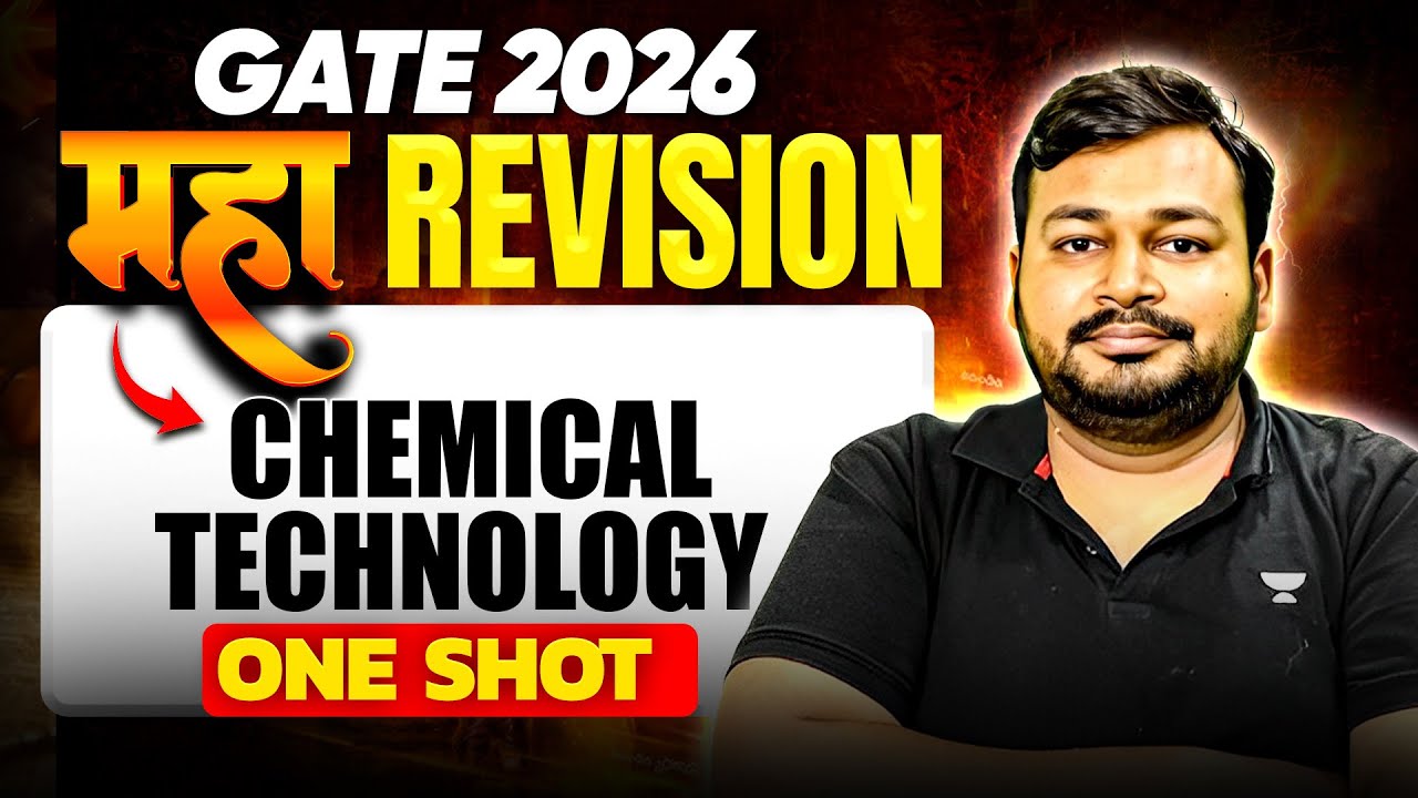 GATE 2026 | Chemical Techonology One Shot Maha Revision 🔥 | Ankur bansal Sir