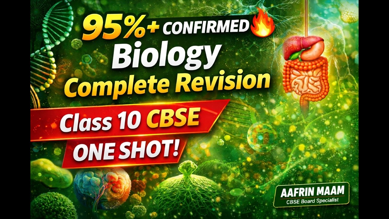 💥 Class 10 Biology All Chapters in 1 Video | 95%+ Marks Strategy | CBSE 2026 | AAFRIN MA'AM