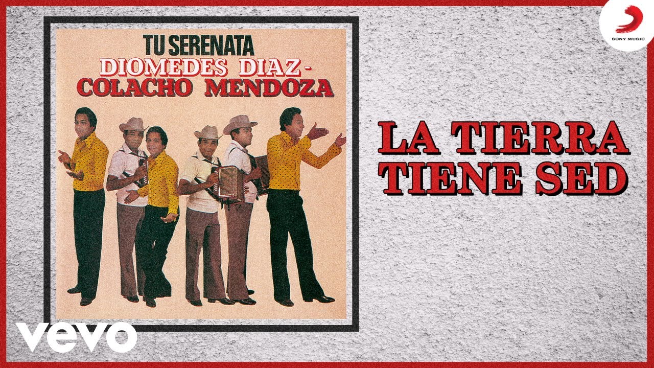 Diomedes Díaz, Colacho Mendoza - La Tierra Tiene Sed (Cover Audio)
