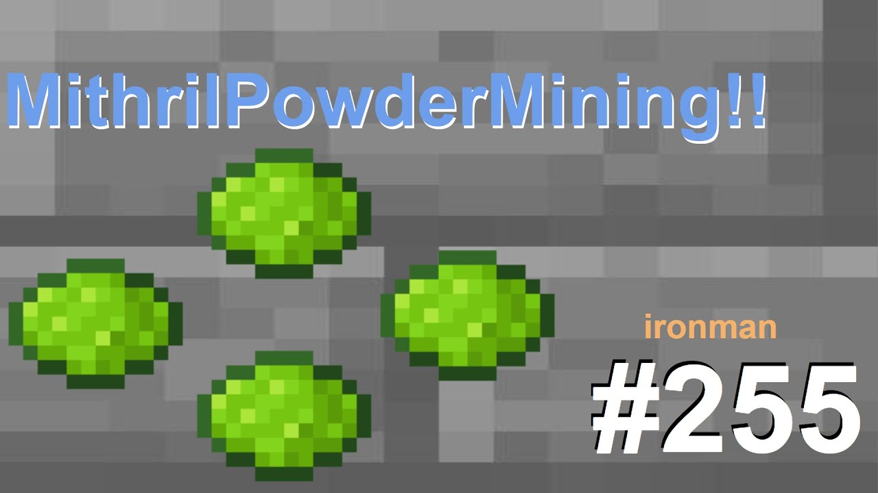 1日1時間Skyblockのironmanモードで遊ぶ【part255:MithrilPowderMining!!】
